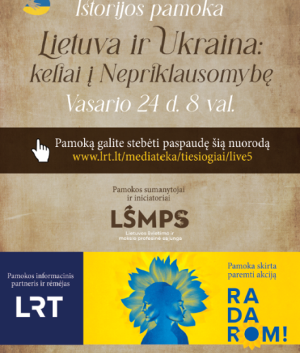 Lietuva ir Ukraina: keliai į Nepriklausomybę